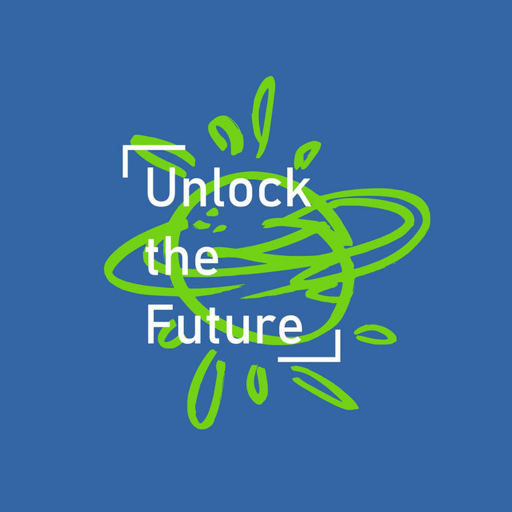 Unlock the Future Podcast